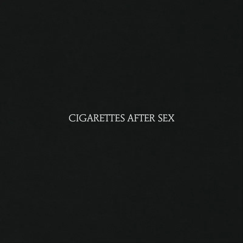 Cigarettes After Sex