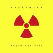 Radio-Activity (Special Edition Yellow Translucent Vinyl)