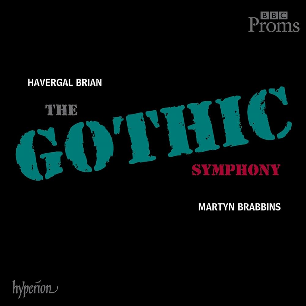 Havergal Brian – Symphony No.1 in D Minor (The Gothic)