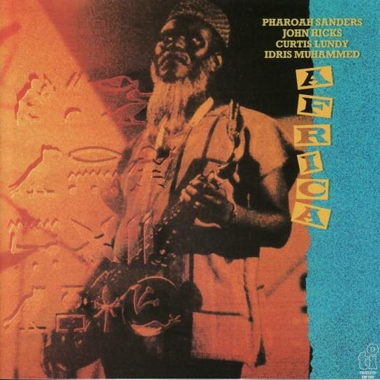 Pharoah Sanders – You've got to have Freedom