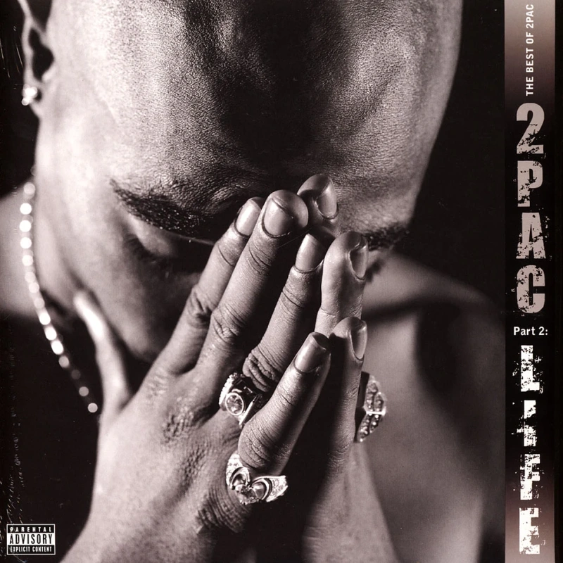 The Best Of 2Pac - Part 2: Life