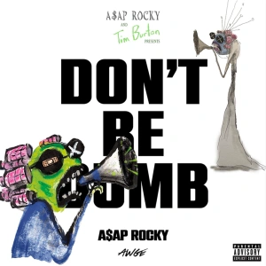 Don't Be Dumb (White Vinyl)