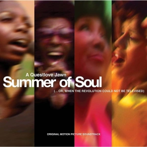 Summer Of Soul (...Or, When The Revolution Could Not Be Televised) (Original Motion Picture Soundtrack)