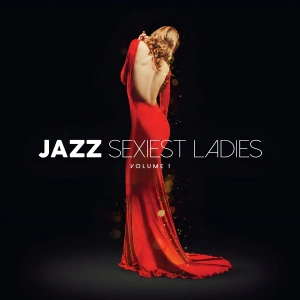 Jazz Sexiest Ladies Volume 1 (Red Vinyl)