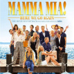 Mamma Mia! Here We Go Again