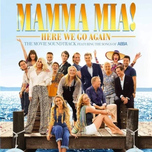 Mamma Mia! Here We Go Again (The Movie Soundtrack Featuring The Songs Of ABBA)