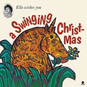 Ella Wishes You A Swinging Christmas (White Vinyl) 
