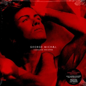 Careless Whisper (40th Anniversary Half-Speed Edition)
