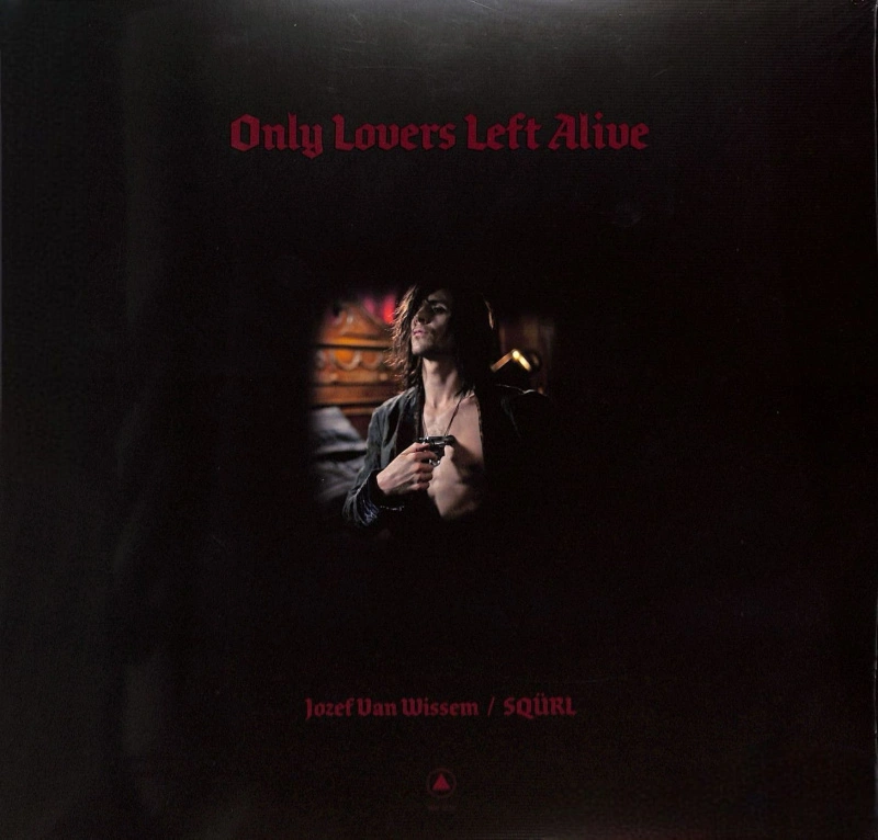 Only Lovers Left Alive