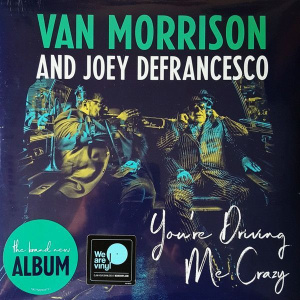 You're Driving Me Crazy (feat. Joey DeFrancesco)