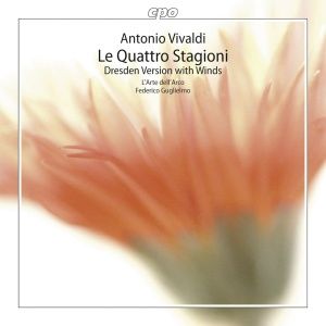 Federico Guglielmo, L'Arte Dell'Arco – Le Quattro Stagioni (Dresden Version With Winds)