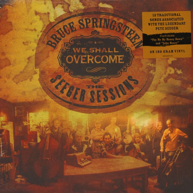 We Shall Overcome: The Seeger Sessions