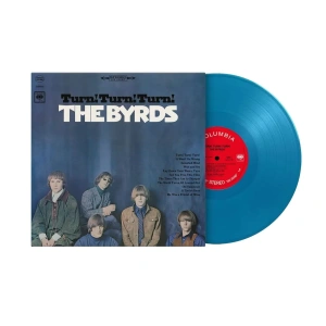 Turn! Turn! Turn! (60th Anniversary Blue Vinyl)