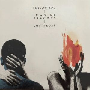 Follow You / Cutthroat