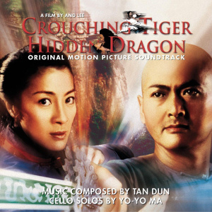 Tan Dun - Crouching Tiger, Hidden Dragon