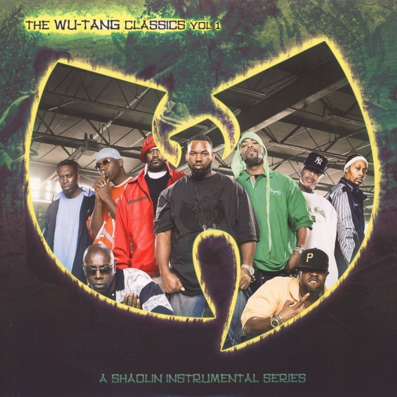 The Wu-Tang Classics Vol 1 (A Shaolin Instrumental Series)