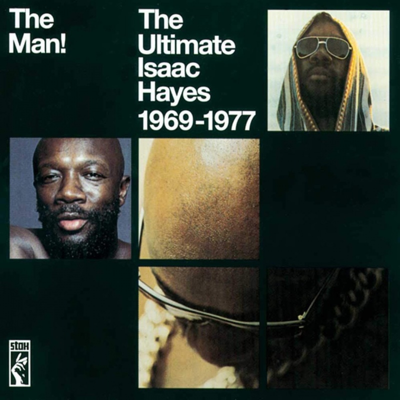 The Man!: The Ultimate Isaac Hayes 1969-1977
