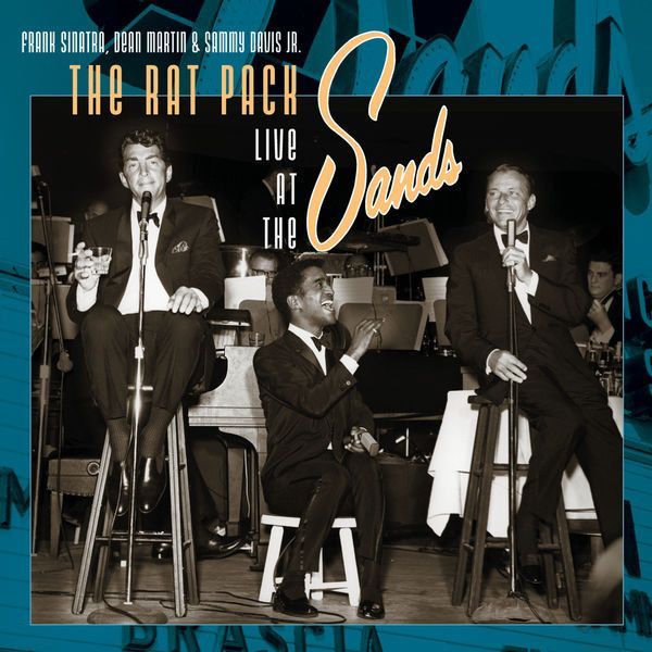 The Rat Pack Live At The Sands