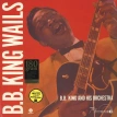 B.B. King Wails