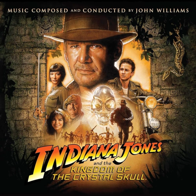 Indiana Jones And The Kingdom Of The Crystal Skull (Original Motion Picture Soundtrack)