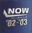 Now Millennium '02-'03 (White / Blue Vinyl)
