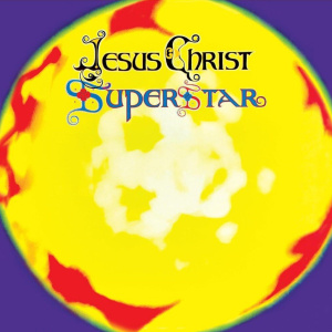 Andrew Lloyd Webber & Tim Rice – Jesus Christ Superstar: A Rock Opera