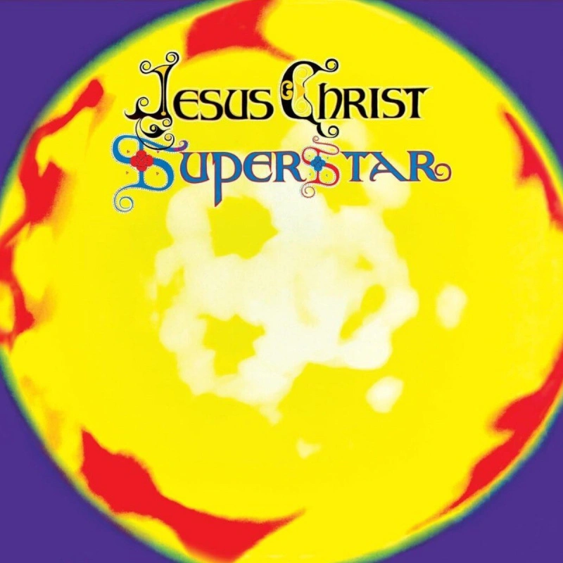 Andrew Lloyd Webber & Tim Rice – Jesus Christ Superstar: A Rock Opera