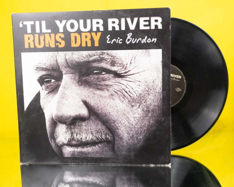 'Til Your River Runs Dry