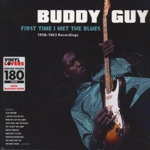 First Time I Met The Blues: 1958-1963 Recordings (Collector's Edition)