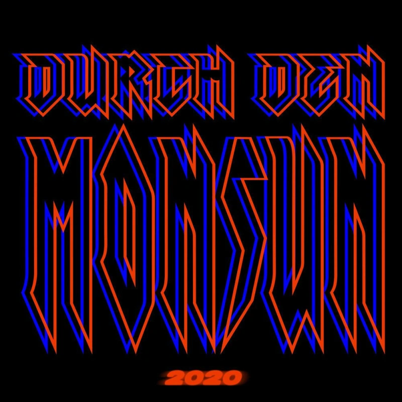 Durch Den Monsun 2020, Monsoon 2020