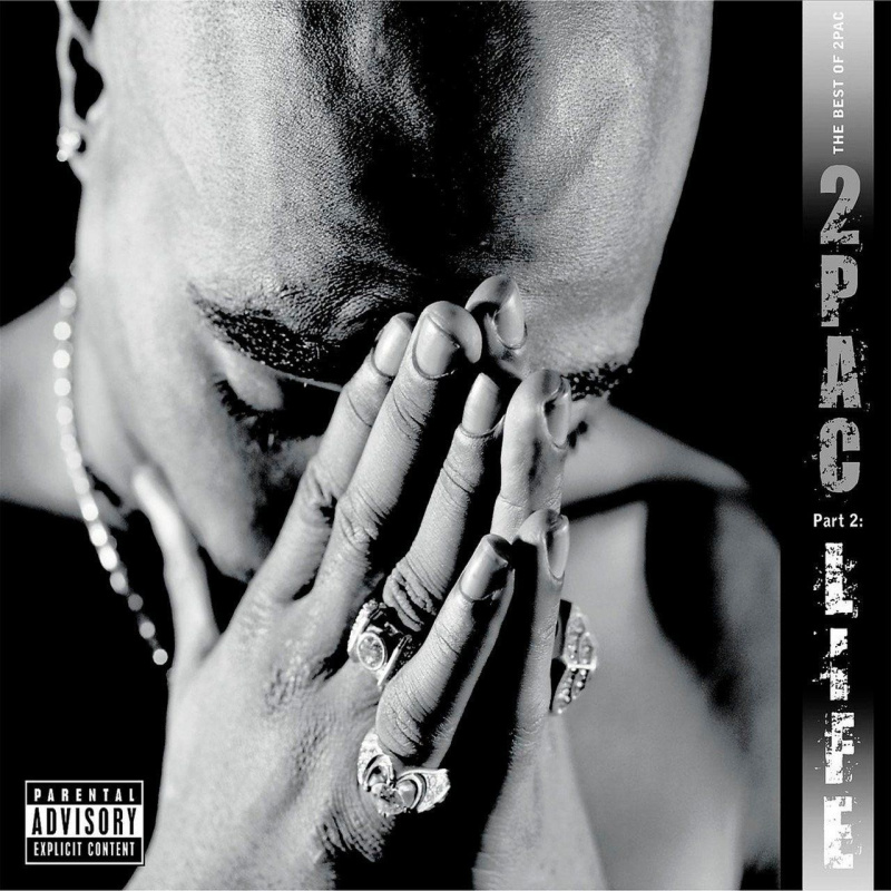 The Best Of 2Pac - Part 2: Life