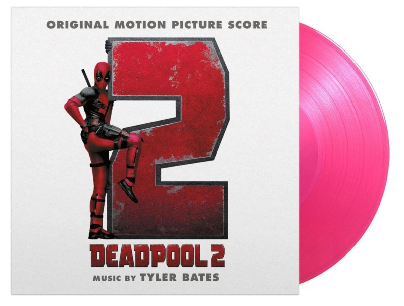 Tyler Bates – Deadpool 2