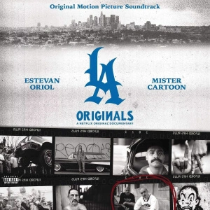 LA Originals: A Netflix Original Documentary (Original Motion Picture Soundtrack)