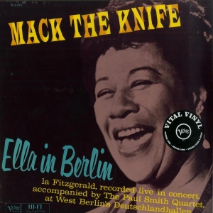 Mack The Knife: Ella In Berlin