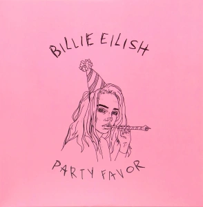 Party Favor (Pink Vinyl)