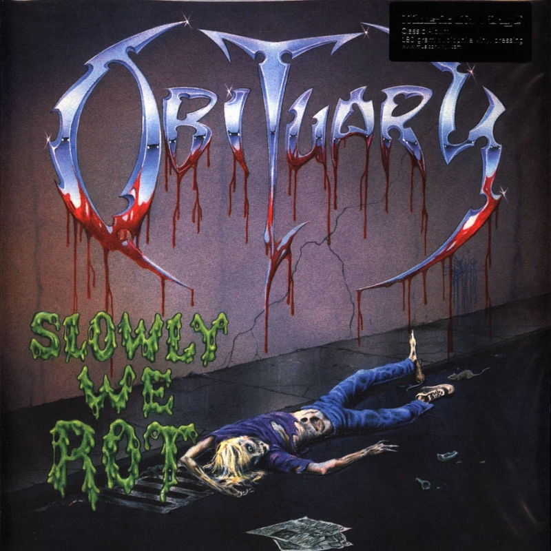 Slowly We Rot