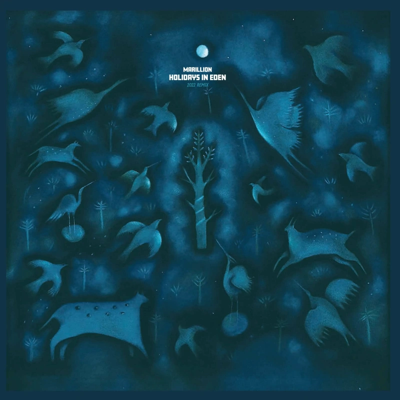 Holidays In Eden (2022 Remix)
