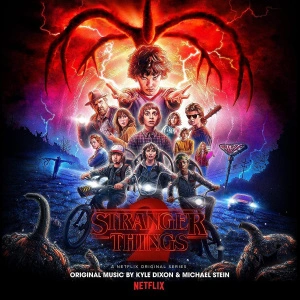Kyle Dixon & Michael Stein: Stranger Things 2