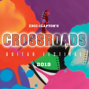 Eric Clapton's Crossroads: Guitar Festival 2019 (Box Set)