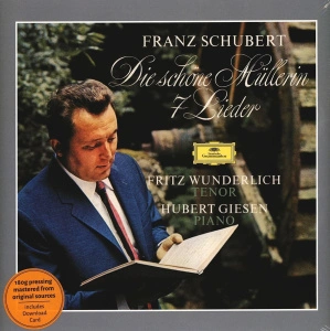 Fritz Wunderlich, Hubert Giesen – Schubert: Die Schöne Müllerin / 7 Lieder