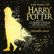 Imogen Heap - The Music Of Harry Potter And The Cursed Child Parts One And Two In Four Contemporary Suites