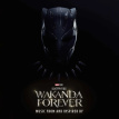 Black Panther: Wakanda Forever - Music From And Inspired By