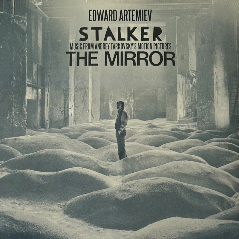 Stalker / The Mirror (Music From Andrey Tarkovsky's Motion Pictures)
