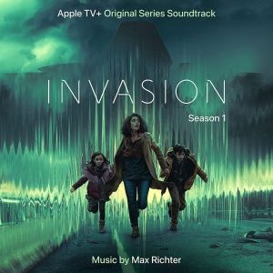 Max Richter - Invasion: Season 1