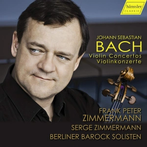 Frank Peter Zimmermann, Serge Zimmermann, Berliner Barock Solisten – Bach: Violin Concertos