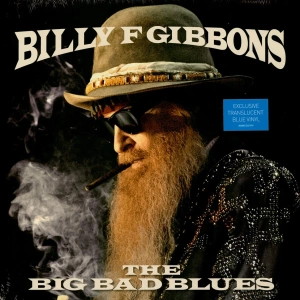 The Big Bad Blues (Blue Translucent Vinyl)