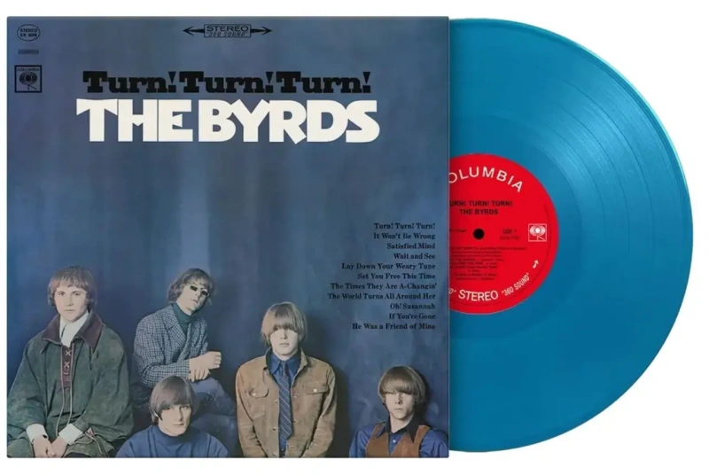 Turn! Turn! Turn! (60th Anniversary Blue Vinyl)