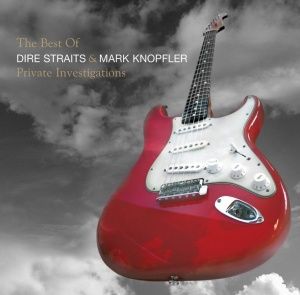 Private Investigations - The Best Of (with Mark Knopfler)