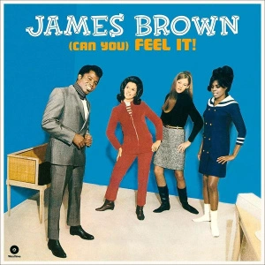 (Can You) Feel It (and The Famous Flames)