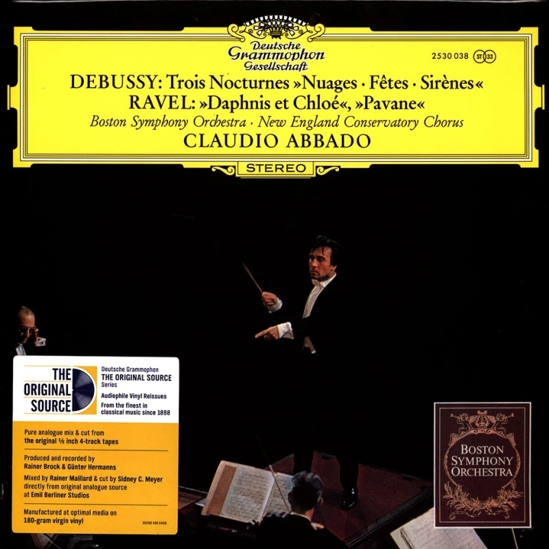 Boston Symphony Orchestra, New England Conservatory Chorus, Claudio Abbado – Debussy: Trois Nocturnes / Ravel: Daphnis et Chloe, Pavane